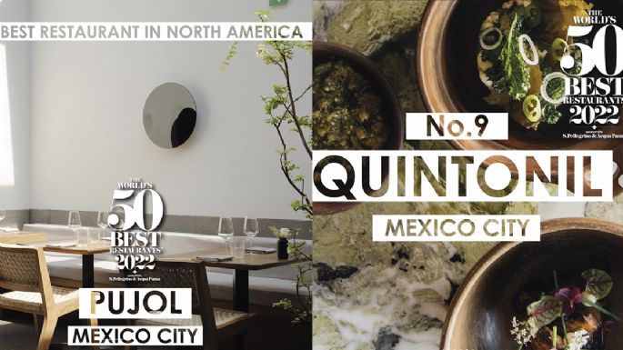 Pujol y Quintonil, los mexicanos que se colocan en el top 10 de The World’s 50 Best Restaurants 2022