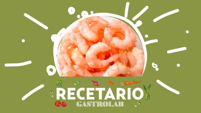 ¡Ya se puede comer camarón!  3 recetas económicas y fáciles que puedes hacer con estos crustáceos
